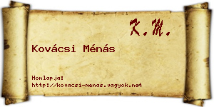 Kovácsi Ménás névjegykártya